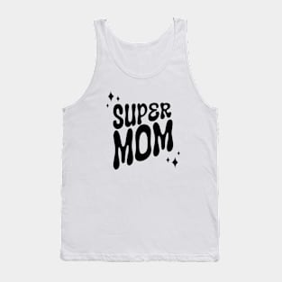 Super mom Tank Top